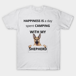 Happiness is a day spent camping with my German Shepherd T-Shirt